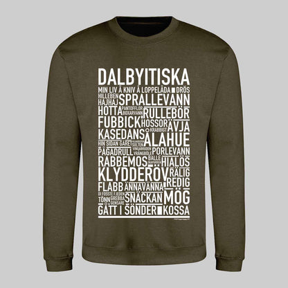 Dalbyitiska Dialekt Text Sweatshirt