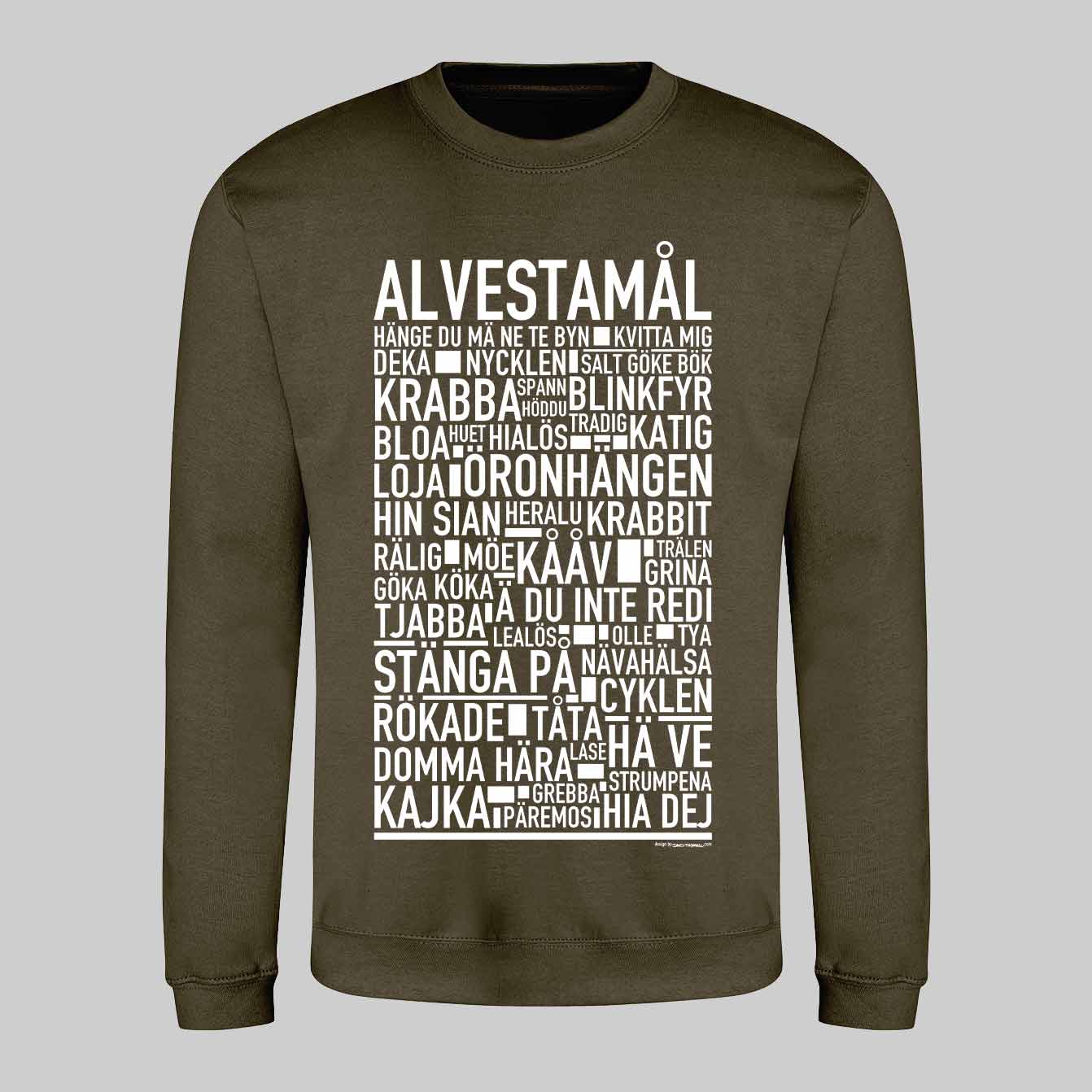 Alvestamål Dialekt Text Sweatshirt