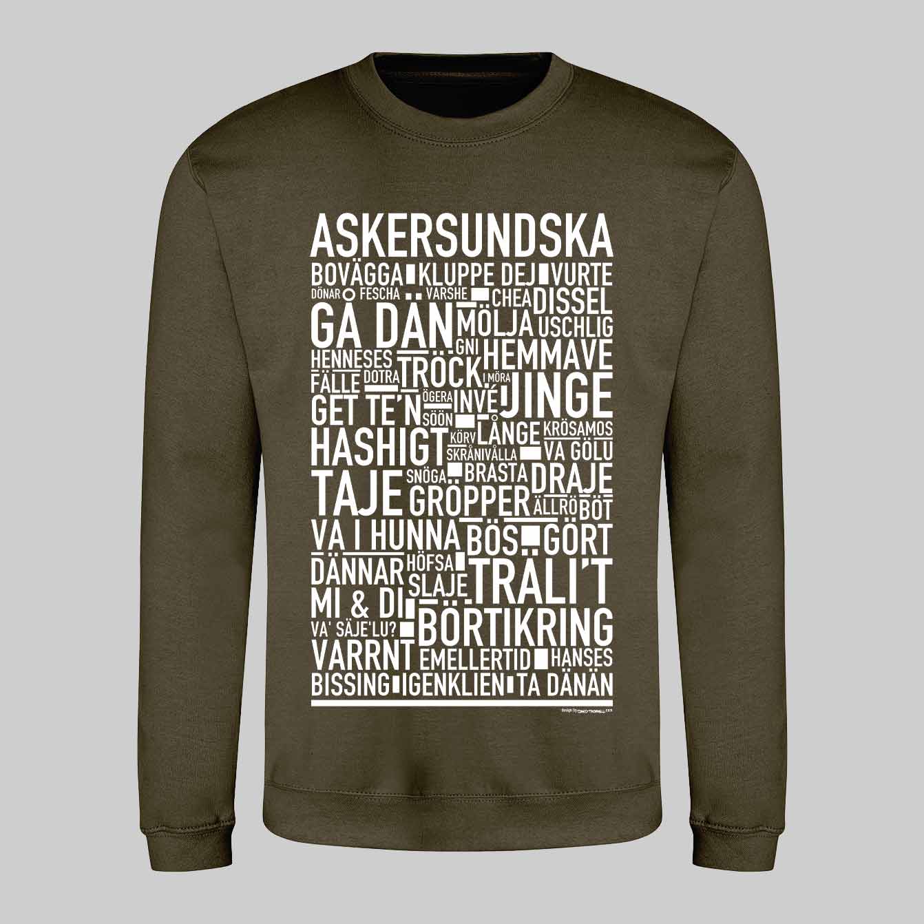 Askersundska Dialekt Text Sweatshirt