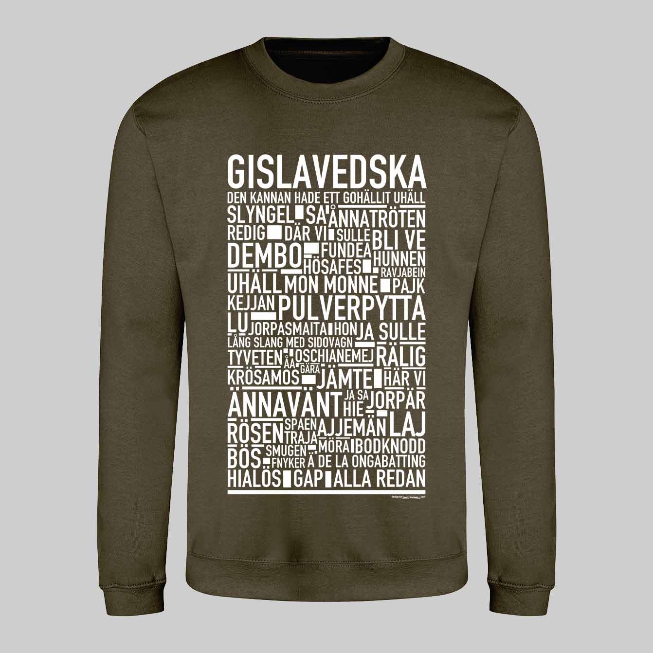 Gislavedska Dialekt Text Sweatshirt