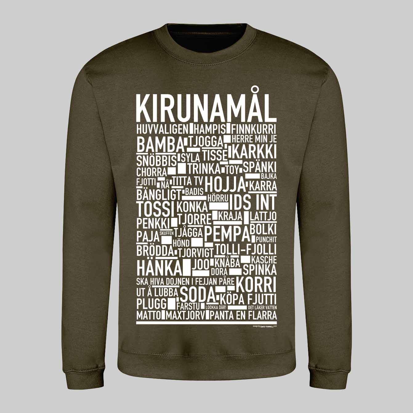 Kirunamål Dialekt Sweatshirt