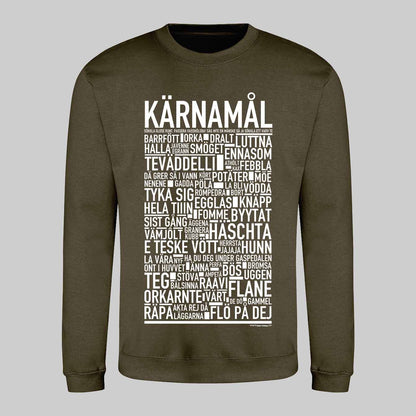 Kärnamål Dialekt Text Sweatshirt