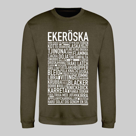Ekeröska Dialekt Text Sweatshirt