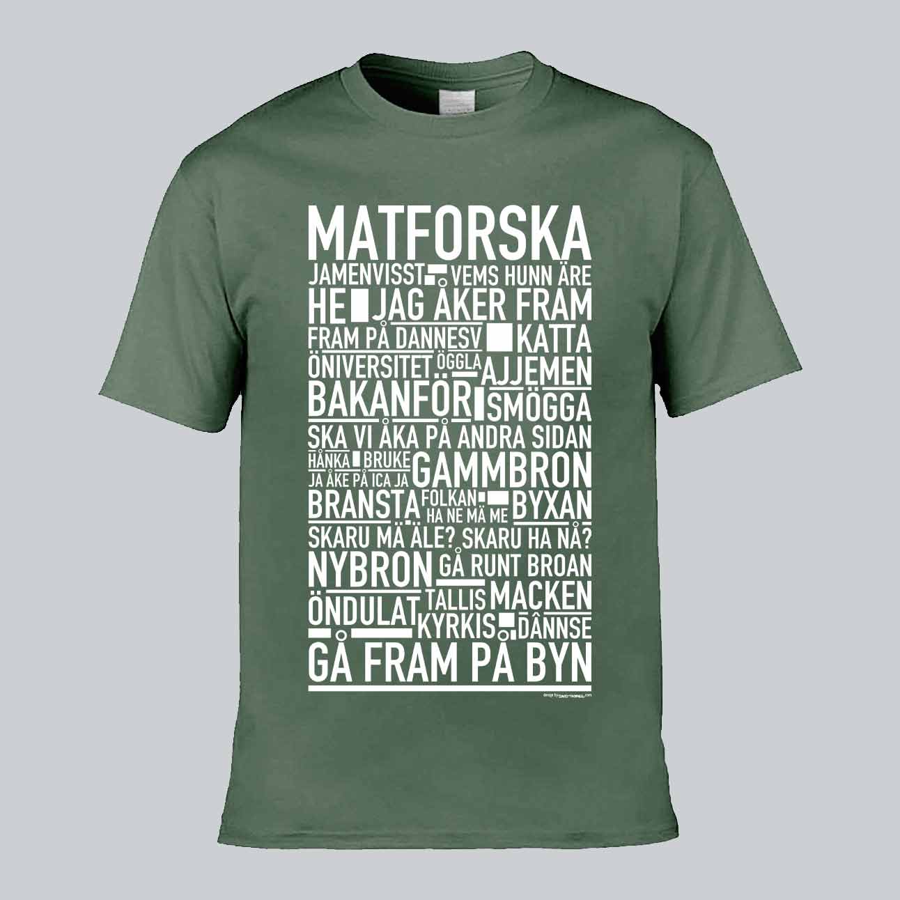 Matforska Dialekt Text T-shirt