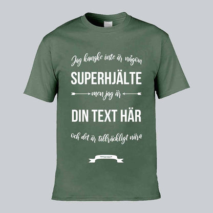 Ditt Yrke Superhjälte Text T-shirt