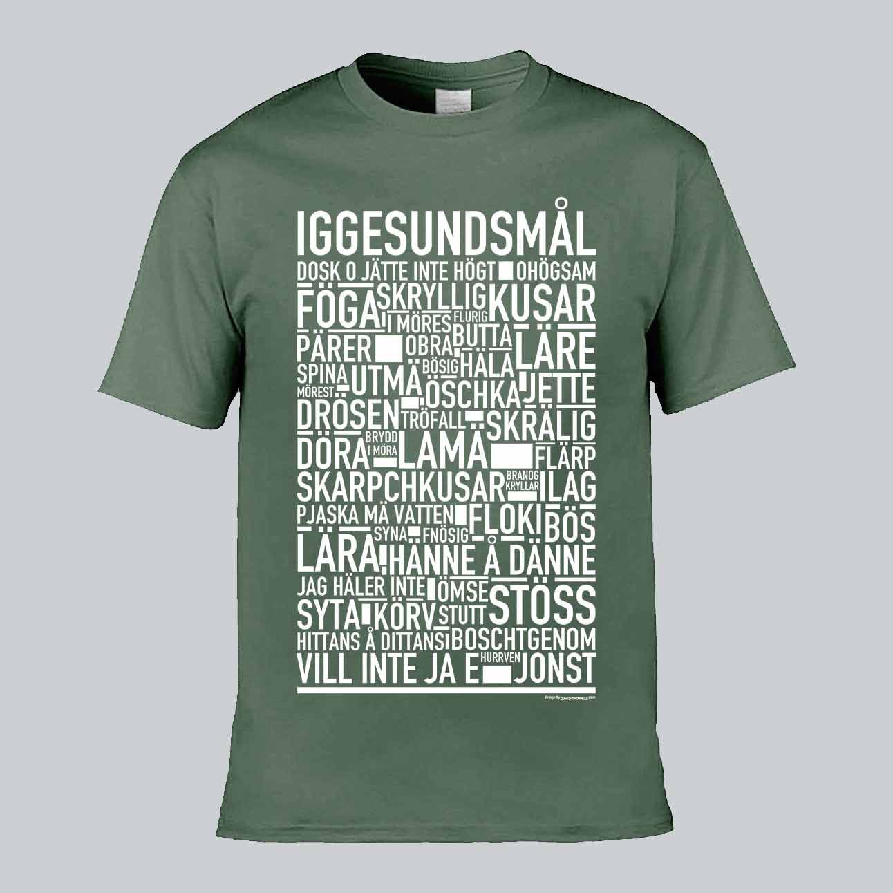 Iggesundsmål Dialekt Text T-shirt