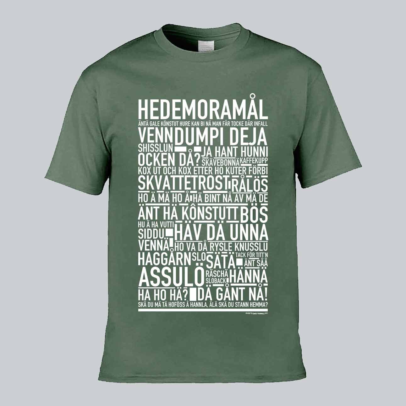 Hedemoramål Dialekt Text T-shirt
