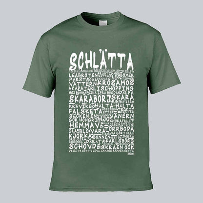 Schlätta Graffiti Dialekt Text T-shirt