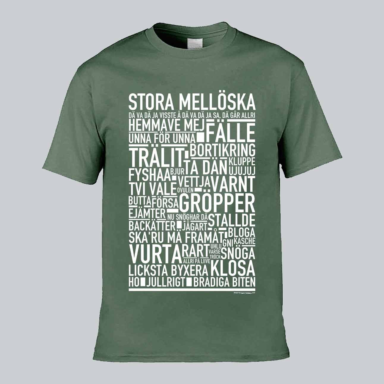 Stora Mellöska Dialekt Text T-shirt