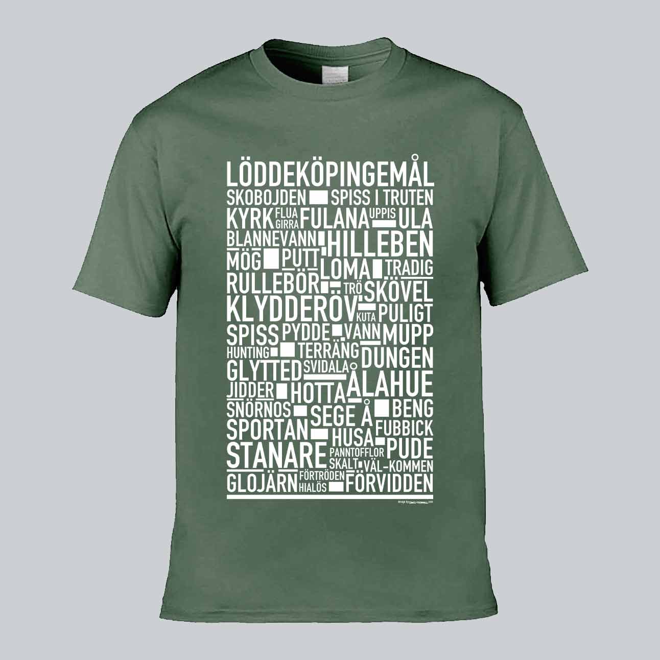 Löddeköpingemål Dialekt Text T-shirt