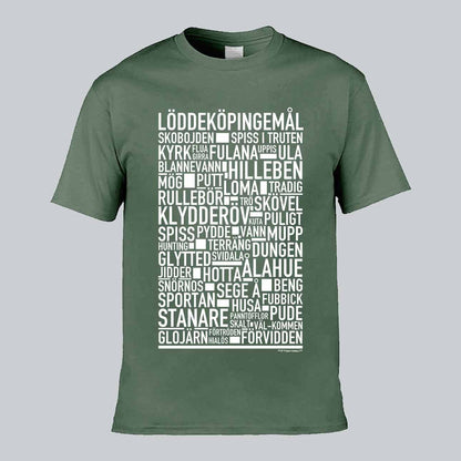Löddeköpingemål Dialekt Text T-shirt