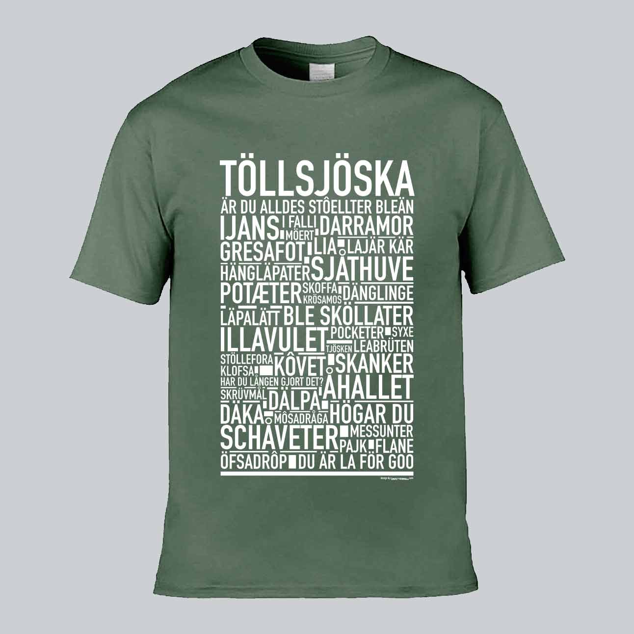 Töllsjöska Dialekt Text T-shirt