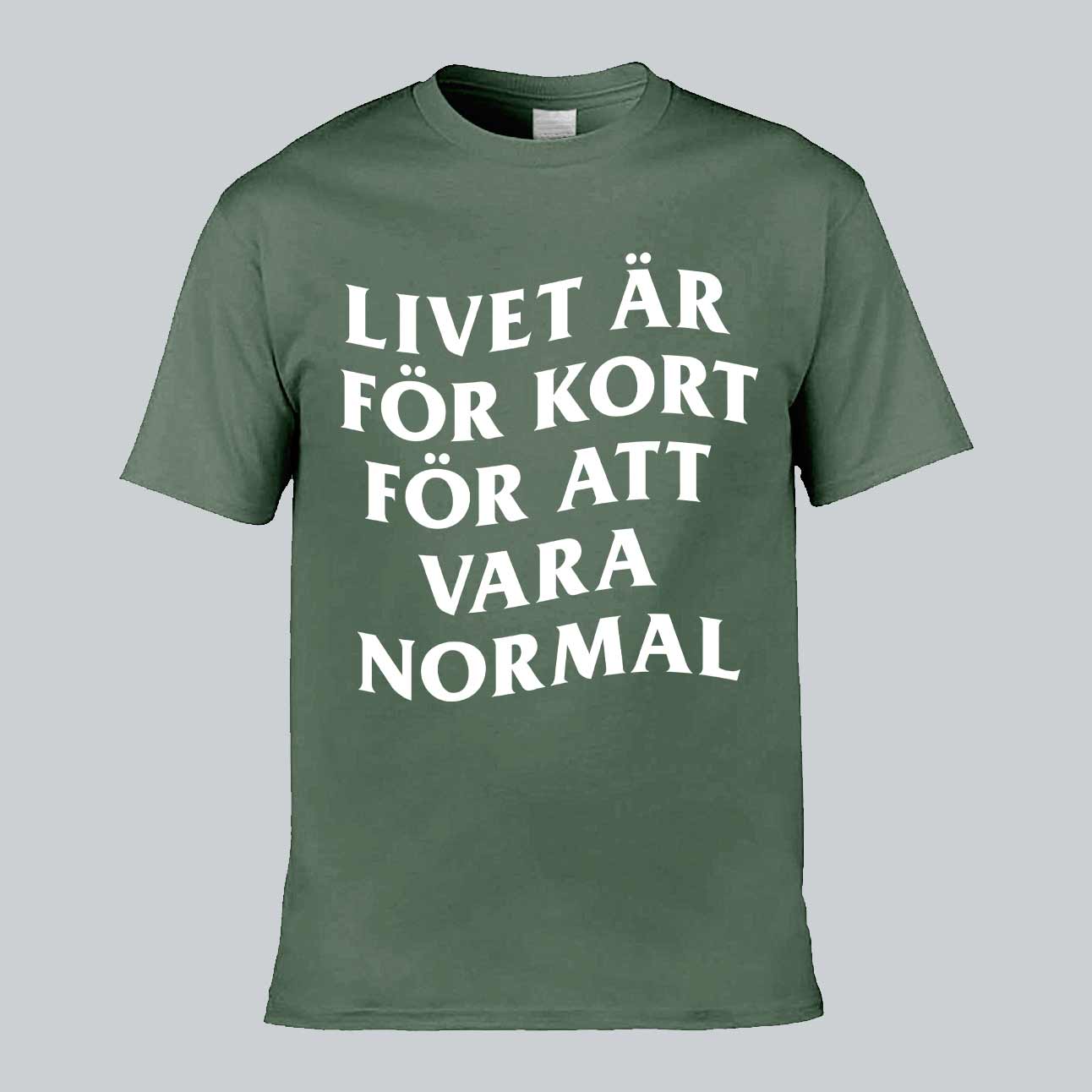 Livet Är För Kort Text T-shirt