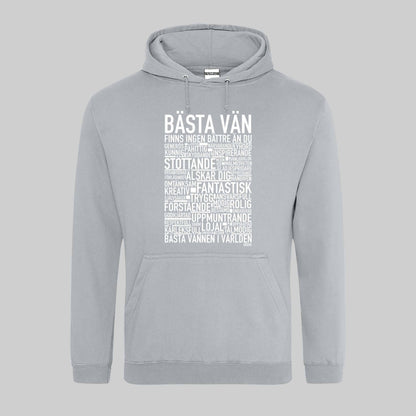 Bästa Vän Text Hoodie