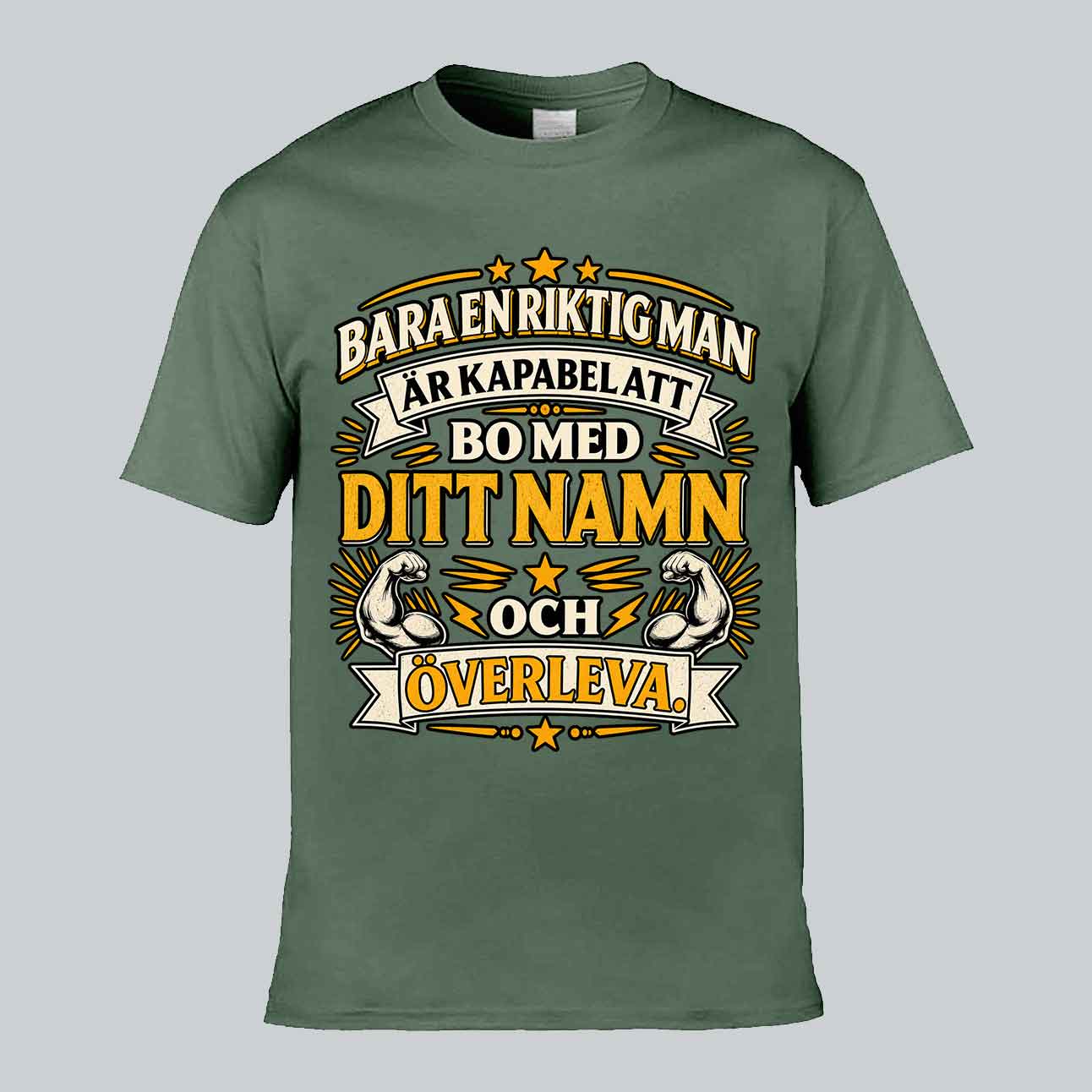 Bara En Riktig Man T-shirt