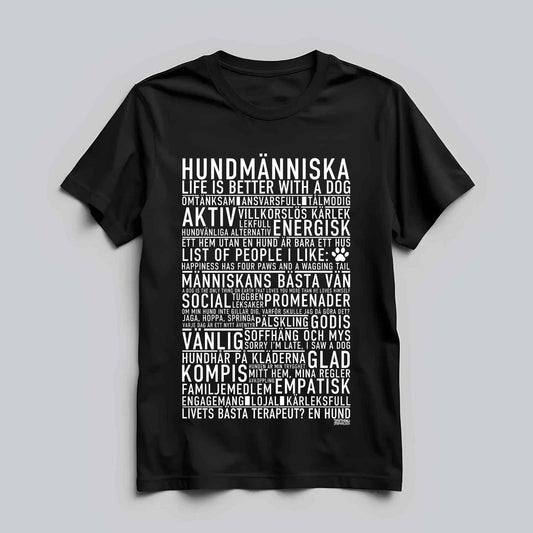 Hundmänniska Text T-shirt