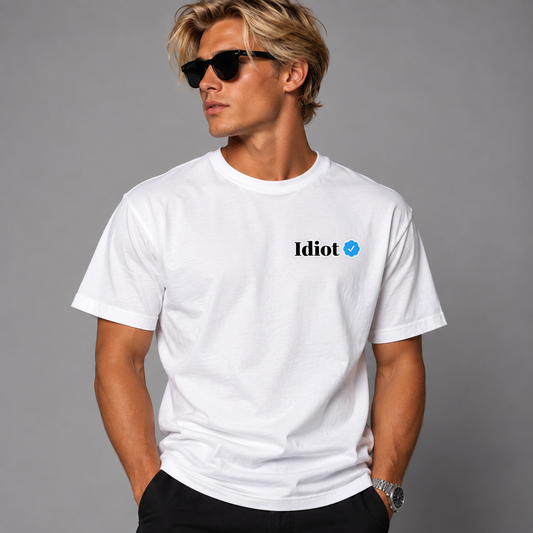 Idiot Verifierad T-shirt