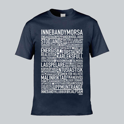 Innebandymorsa Text T-shirt