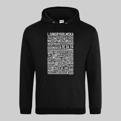 Ljungbyholmska Dialekt Text Hoodie