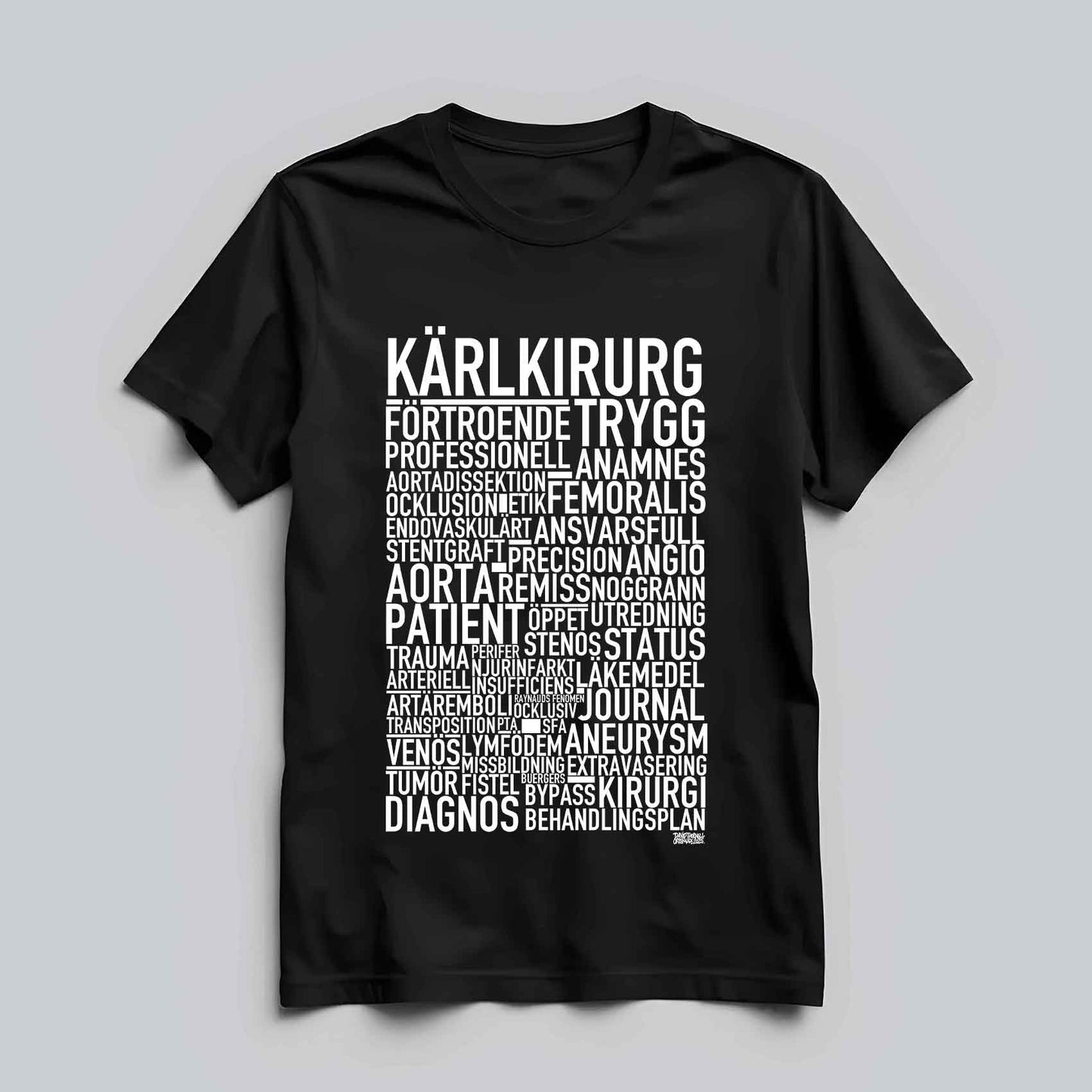 Kärlkirurg Text T-shirt