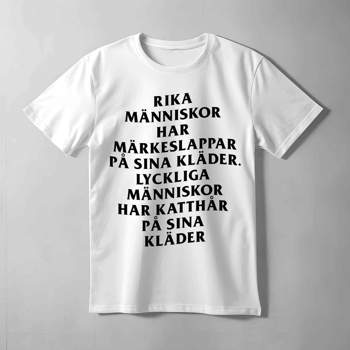 Lyckliga Människor Har Katthår T-shirt