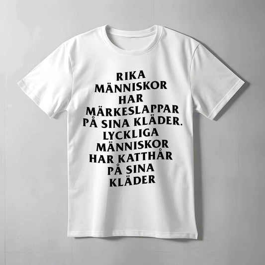 Lyckliga Människor Har Katthår T-shirt