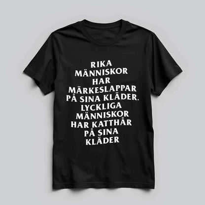 Lyckliga Människor Har Katthår T-shirt