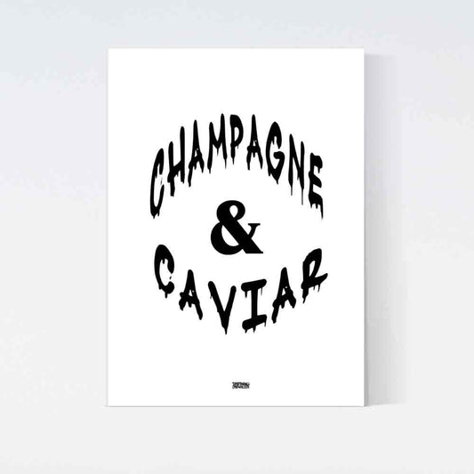 Champagne & Caviar Poster