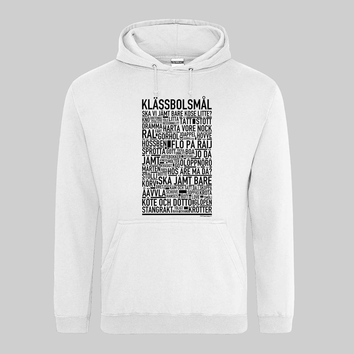 Klässbolsmål Dialekt Text Hoodie