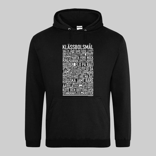 Klässbolsmål Dialekt Text Hoodie