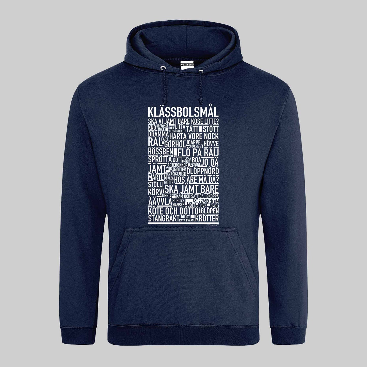 Klässbolsmål Dialekt Text Hoodie