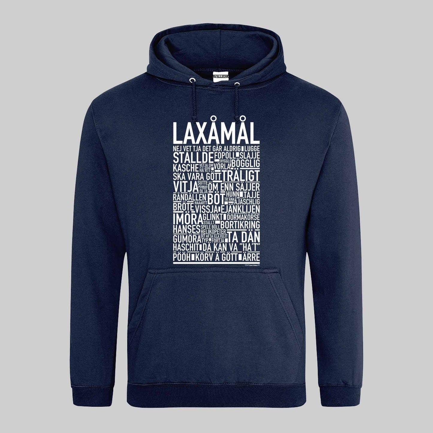 Laxåmål Dialekt Text Hoodie