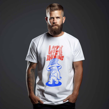 Lazy To Do Anything T-shirt