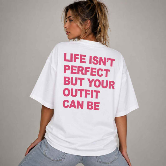 Life Isn't Perfect T-shirt