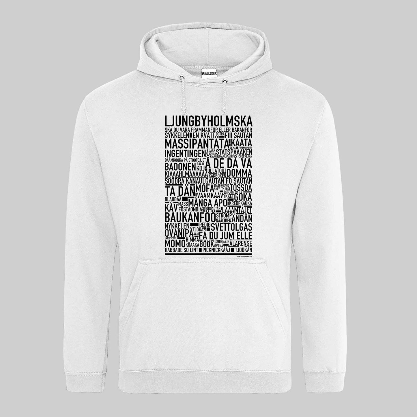 Ljungbyholmska Dialekt Text Hoodie