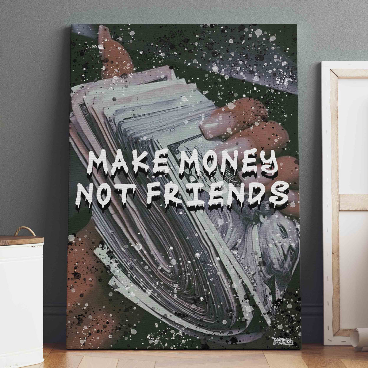 Make Money Not Friends Canvas