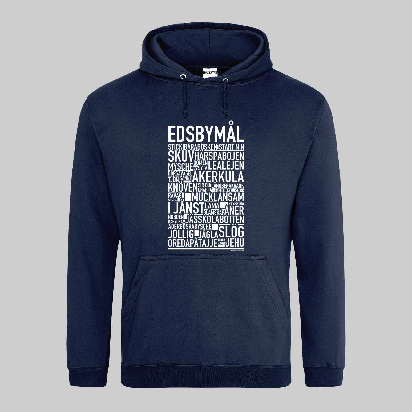 Edsbymål Dialekt Text Hoodie