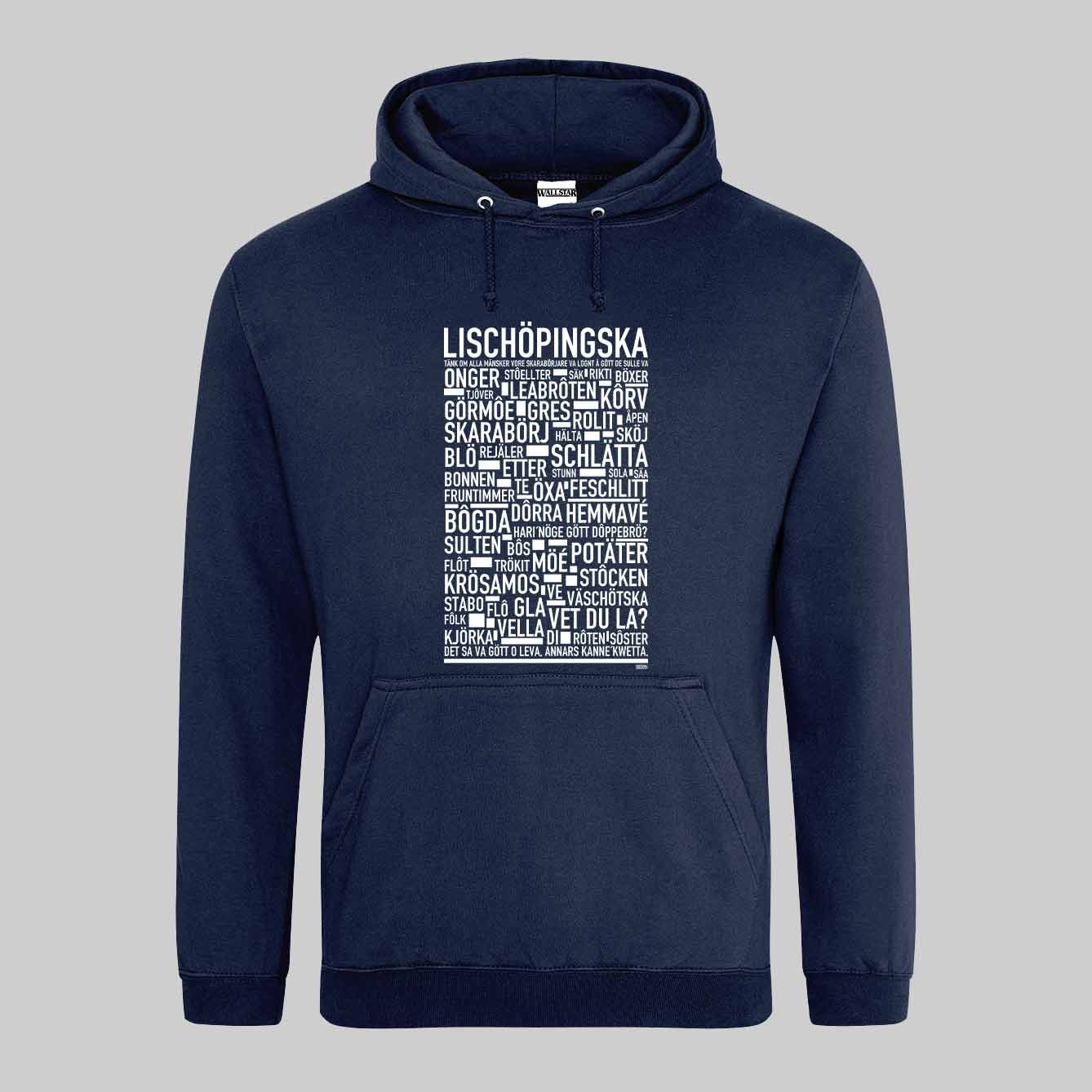 Lischöpingska Dialekt Hoodie