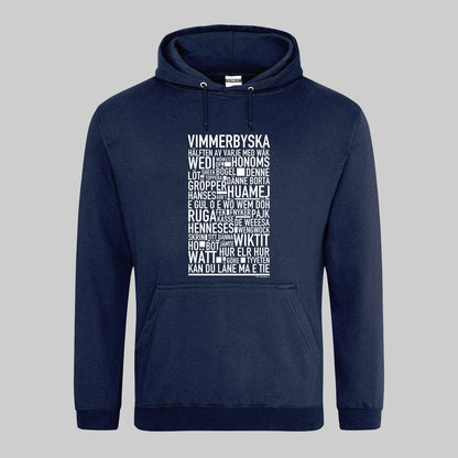 Vimmerbyska Dialekt Text Hoodie