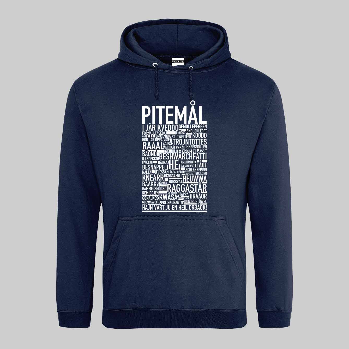 Pitemål Dialekt Text Hoodie