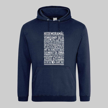 Hedemoramål Dialekt Text Hoodie