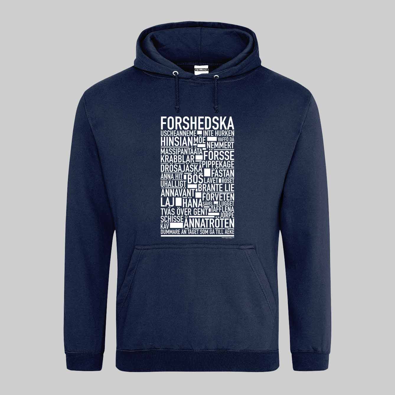 Forshedska Dialekt Text Hoodie