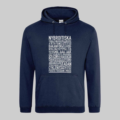 Nybroitiska Dialekt Text Hoodie