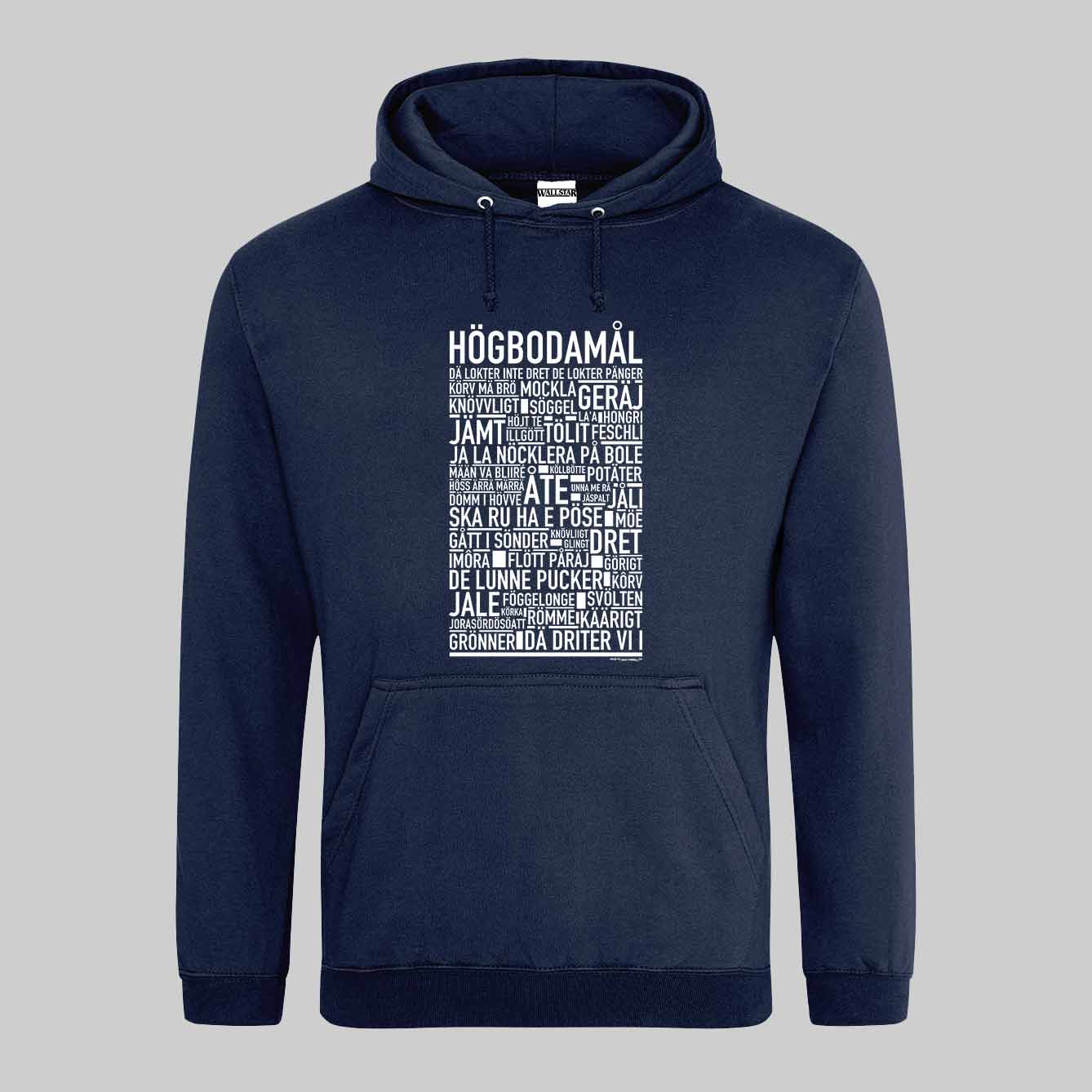 Högbodamål Dialekt Text Hoodie