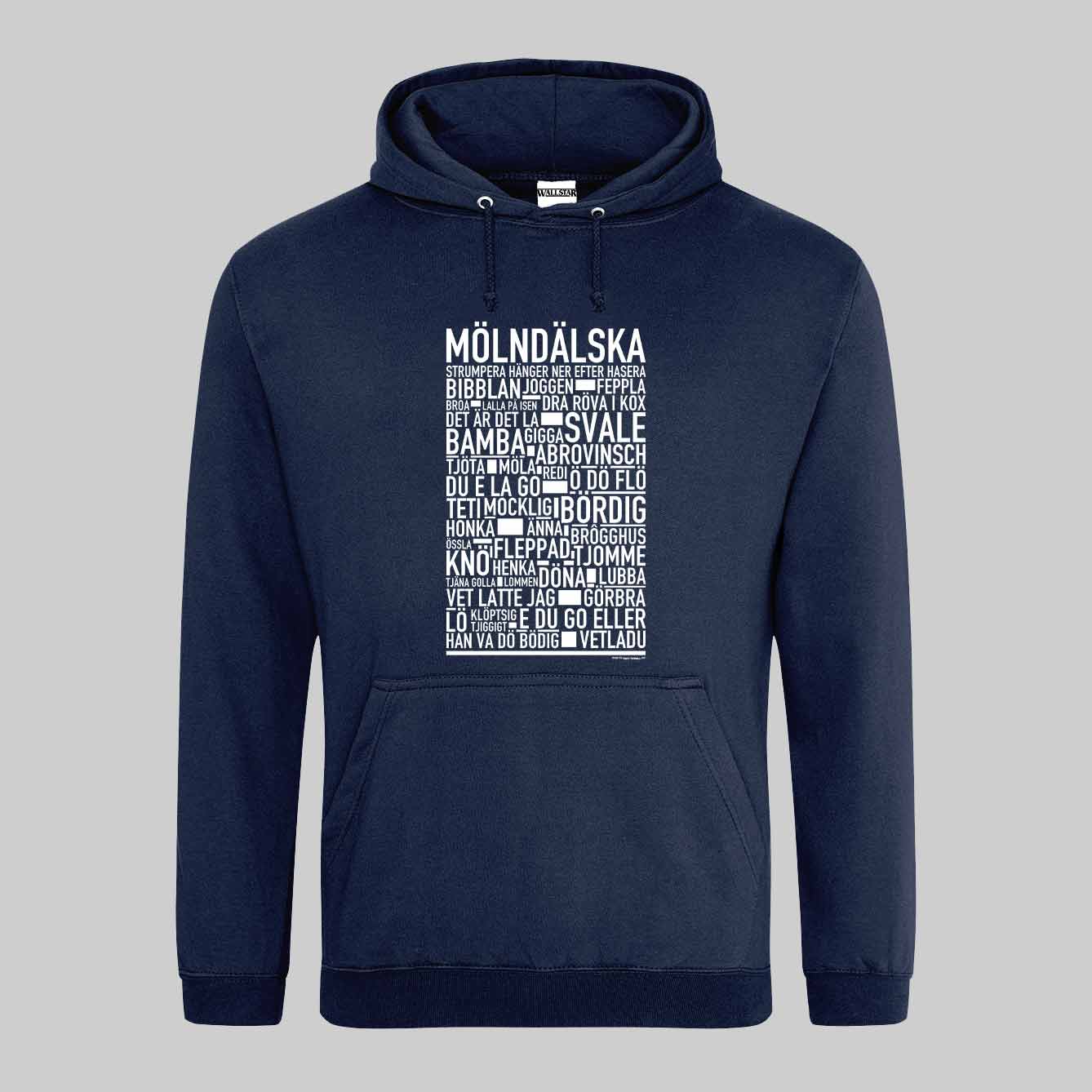 Mölndälska Dialekt Text Hoodie