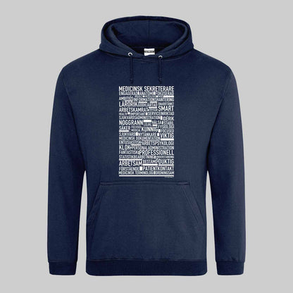 Medicinsk Sekreterare Text Hoodie