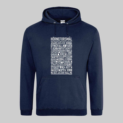 Hörneforsmål Dialekt Text Hoodie