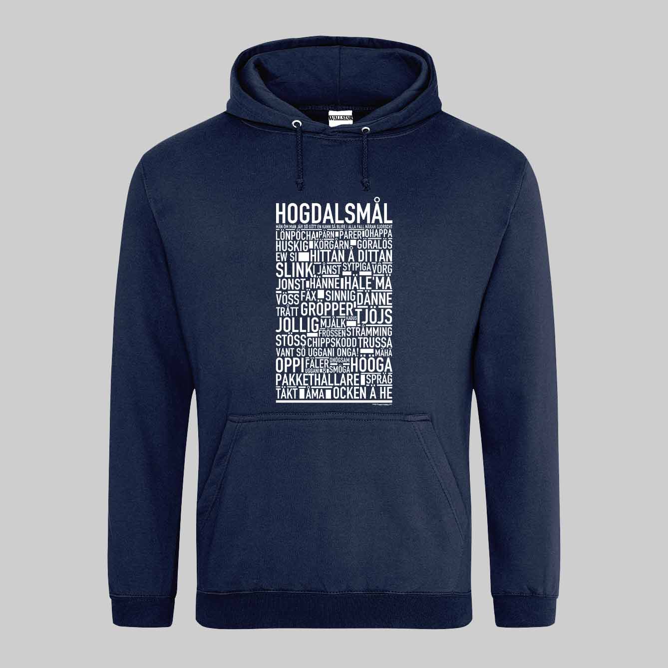 Hogdalsmål Dialekt Text Hoodie
