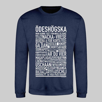 Ödeshögska Dialekt Text Sweatshirt