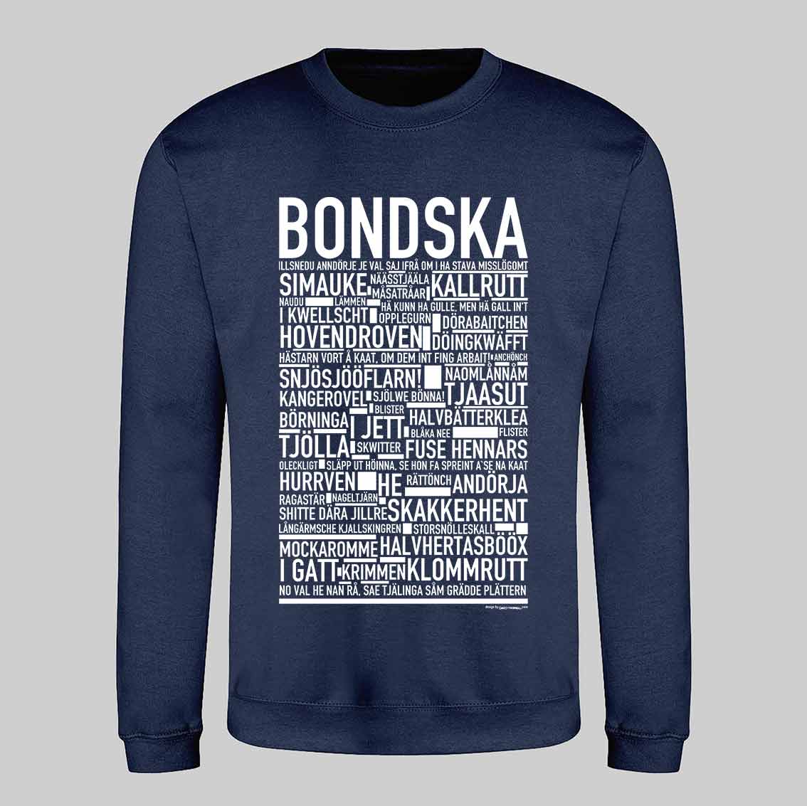 Bondska Dialekt Text Sweatshirt